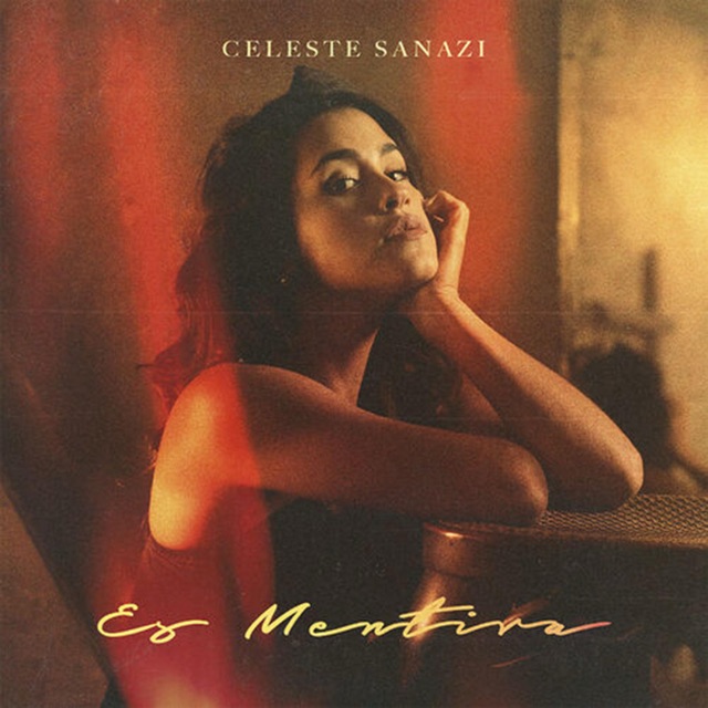 Carátula de Es Mentira — Celeste Sanazi