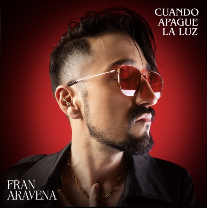 Carátula de Cuando Apague la Luz — Fran Aravena